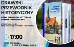 Zdjęcie do Drawski Przewodnik Historyczny - spotkanie autorskie...