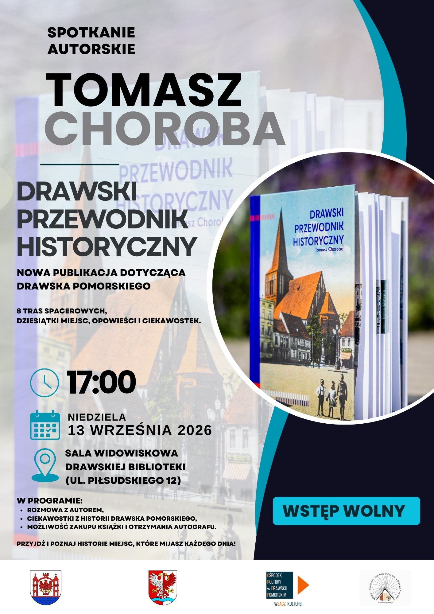 SPOTKANIE_AUTORSKIE_Z_TOMASZEM_CHOROBĄ_&bdquo;DRAWSKI_PRZEWODNIK_HISTORYCZNY&rdquo;_(4)