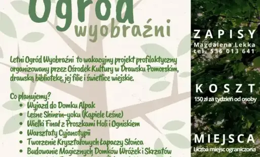 Zdjęcie do Wakacje - Letni Ogr&oacute;d Wyborbaźni