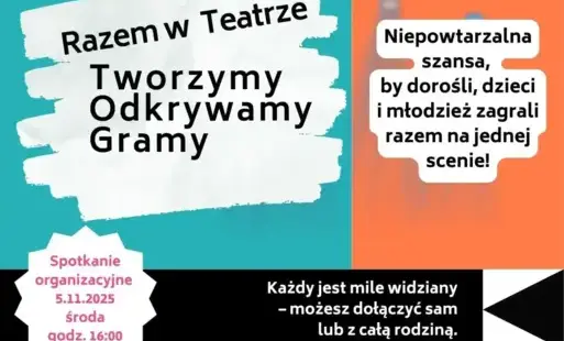 Zdjęcie do Razem w Teatrze - spotkanie organizacyjne